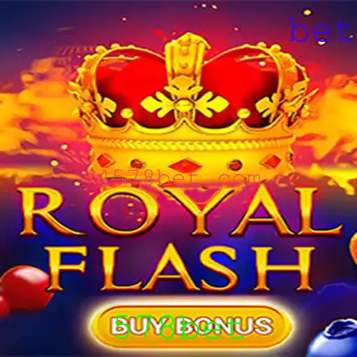 Descubra o Empolgante Jogo RoyalFlashBuyBonus no 578bet